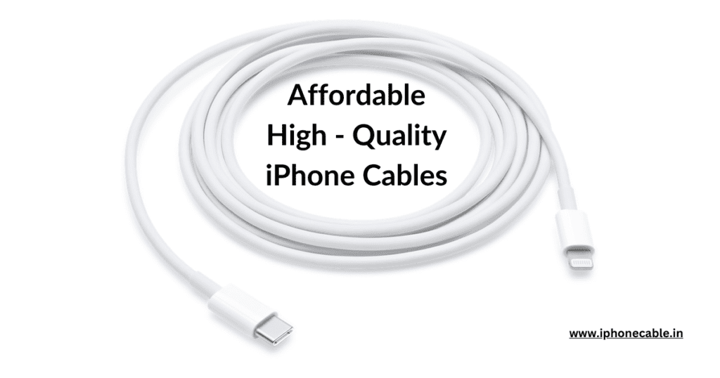 Top 5 Affordable High-Quality iPhone Cables