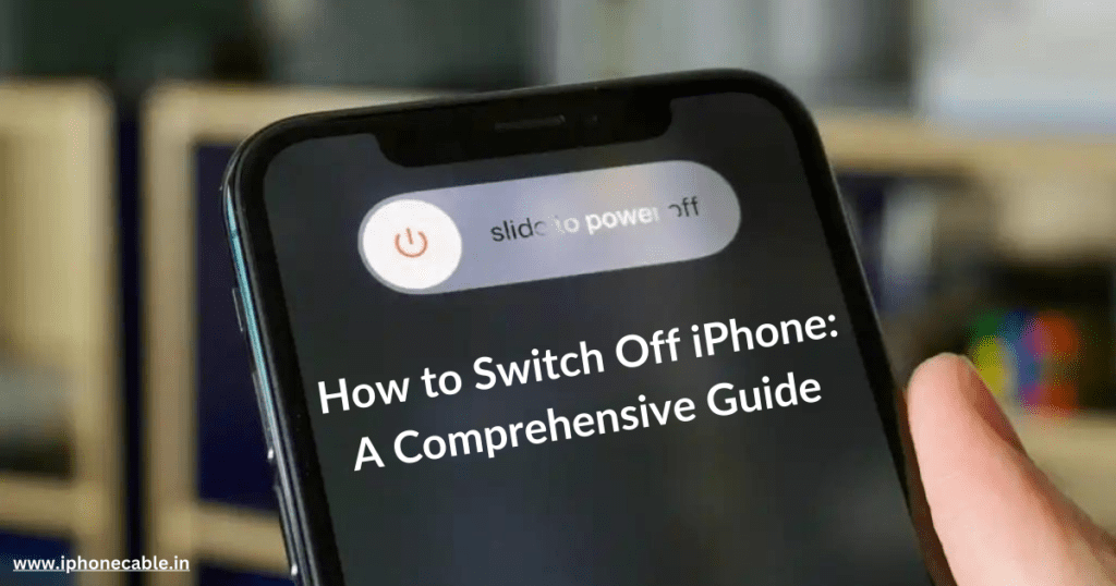 How to Switch Off iPhone