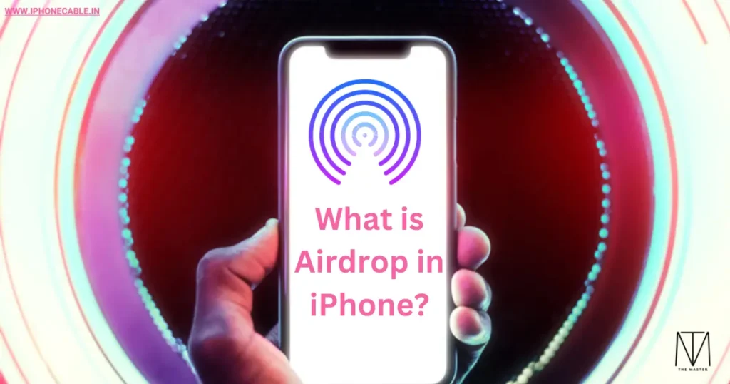 What is Airdrop in iPhone?