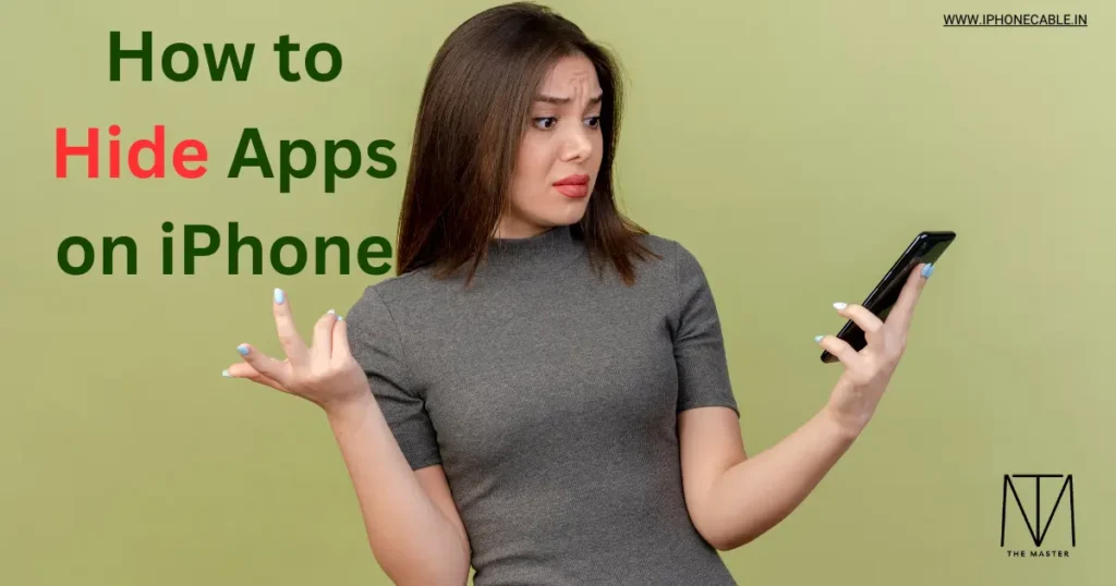 How to Hide Apps on iPhone